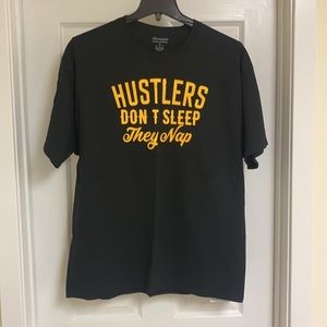 Custom Tee (Hustlers Don’t Sleep They Nap)